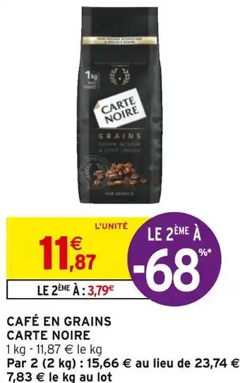 Intermarché Carte noire café en grains offre