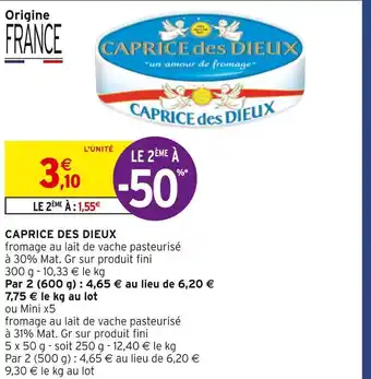 Intermarché Caprice des dieux caprice des dieux offre