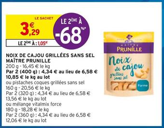 Intermarché Maître prunille noix de cajou grillées sans sel offre
