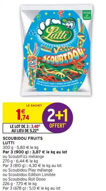 Intermarché Lutti scoubidou fruits offre