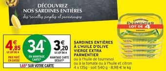 Intermarché Parmentier sardines entières à l'huile d'olive vierge extra offre