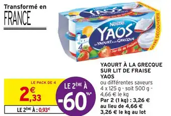 Intermarché Yaos yaourt à la grecque sur lit de fraise offre
