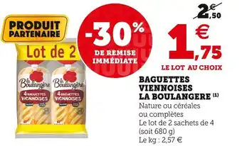 Super U La boulangere baguettes viennoises offre