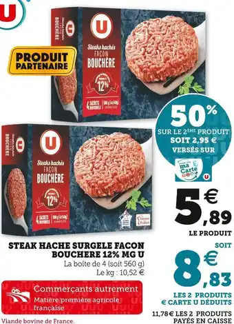 Super U U steak hache surgele facon bouchere 12% mg offre