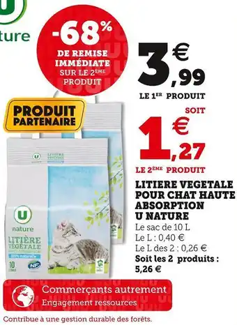 Super U U nature litiere vegetale pour chat haute absorption offre
