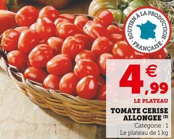 Super U Tomate cerise allongee offre