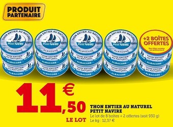 Super U Petit navire thon entier au naturel offre