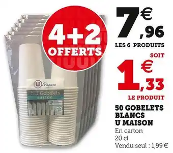 Super U U maison 50 gobelets blancs offre