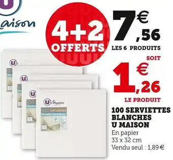 Super U U maison 100 serviettes blanches offre