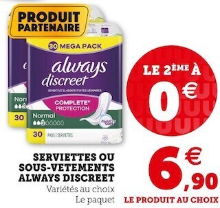 Super U Always discreet serviettes ou sous-vetements offre