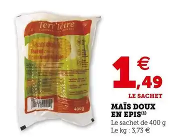 Super U Maïs doux en epis offre
