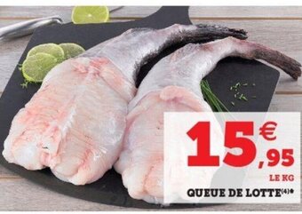 Super U Queue de Lotte offre