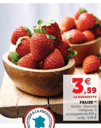 Super U Fraise offre