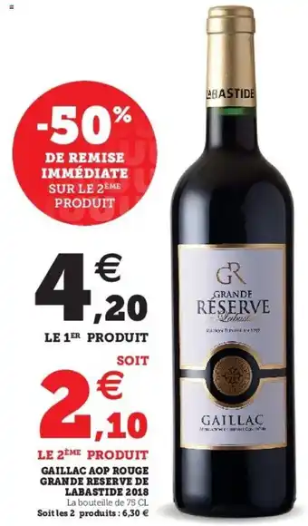 Super U Gaillac AOP Rouge Grande Reserve de Labastide 2018 offre