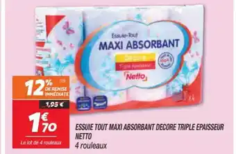 Netto Essuie Tout Maxi Absorbant Decore Triple Epaisseur Netto offre