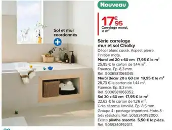 Castorama Série carrelage mur et sol Chalky offre