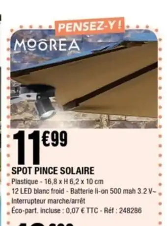 La Foir'Fouille Moorea Spot Pince Solaire offre