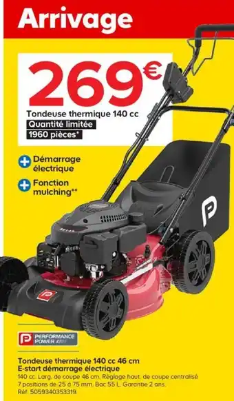 Castorama Tondeuse thermique 140 cc 46 cm E-Start démarrage électrique offre