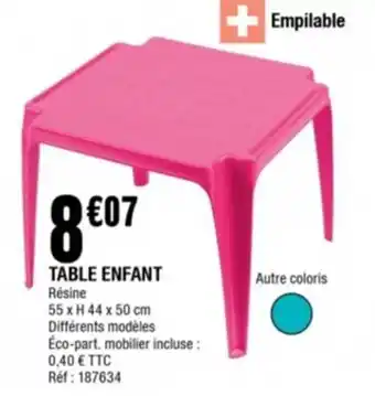 La Foir'Fouille Table Enfant offre