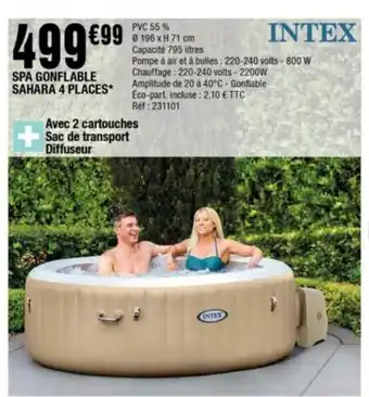 La Foir'Fouille Intex Spa Gonflable Sahara 4 Places offre