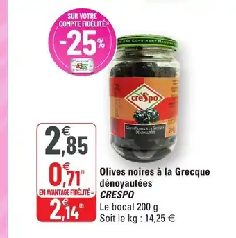 G20 Olives Noires à La Grecque offre