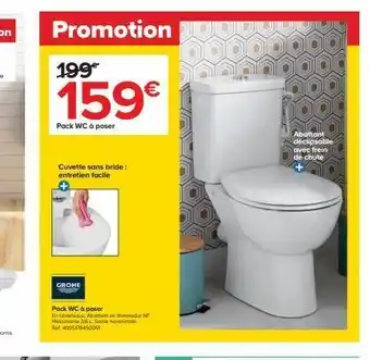 Castorama Promotion 199€ 159€ pack wc à poser cuvette sans bride: entretien facile grohe pack wc à poser en céramique abatton on offre