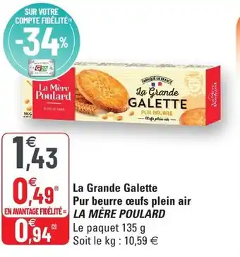 G20 La Grande Galette Pur Beurre œufs Plein Air offre