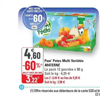 G20 Pom' Potes Multi Variétés Materne offre