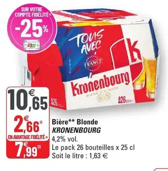 G20 Bière Blonde Kronenbourg offre