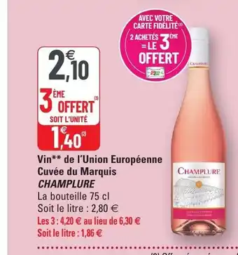 G20 Vin De l'Union Européenne Cuvée Du Marquis Champlure offre