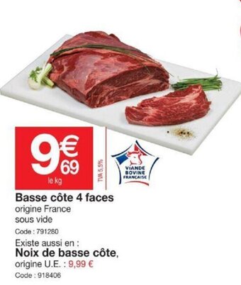 Promocash Basse côte 4 faces offre