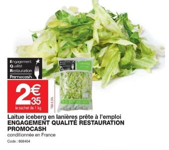 Promocash Laitue iceberg en lanieres prête à l'emploi offre