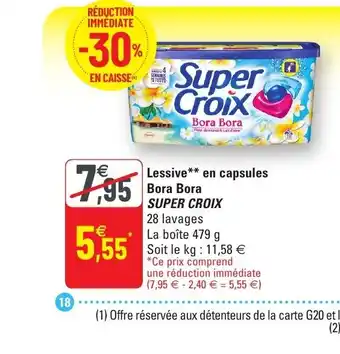 G20 Lessive En Capsules Bora Bora Super Croix offre