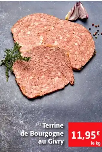 Colruyt Terrine De Bourgogne Au Givry offre