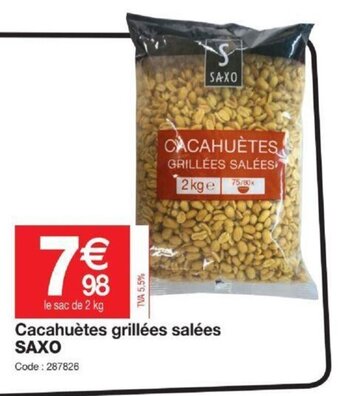 Promocash Saxo Cacahuètes Grillées Salées offre