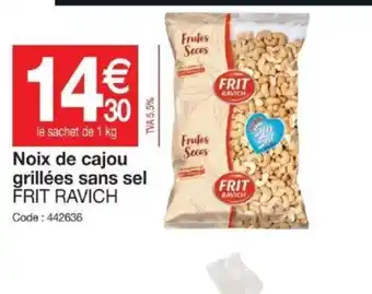 Promocash Noix de Cajou Grillées Sans Sel Frit Ravich offre
