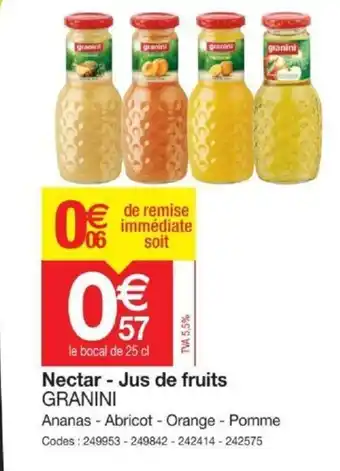 Promocash Granini Nectar Jus de Fruits offre