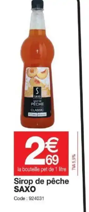 Promocash Saxo Sirop de Pêche offre