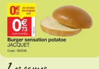 Promocash Jacquet Burger Sensation Potatoe offre