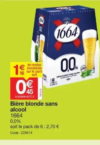 Promocash 1664 Bière Blonde Sans Alcool offre