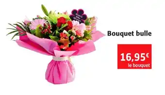 Colruyt Bouquet bulle offre