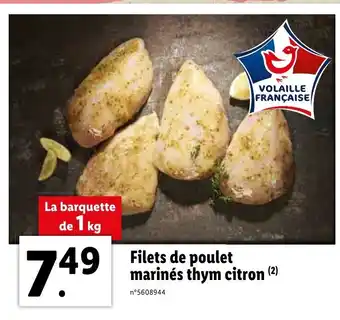 Lidl Filets de poulet marinés thym citron offre