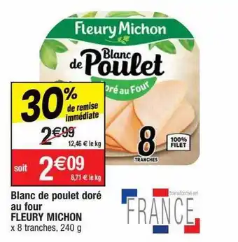 Migros Blanc De Poulet Doré Au Four Fleury Michon offre