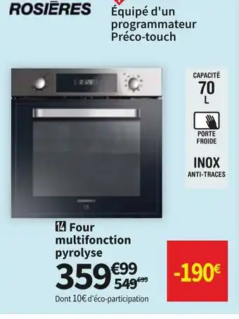 Conforama Rosieres Four Multifonction Pyrolyse offre