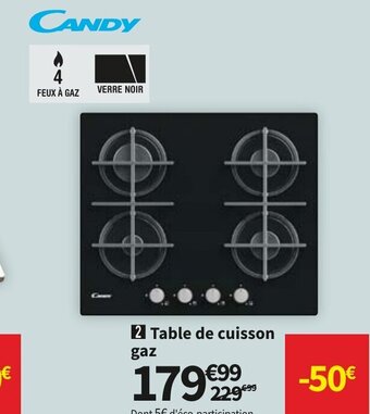 Conforama Candy Table De Cuisson Gaz offre