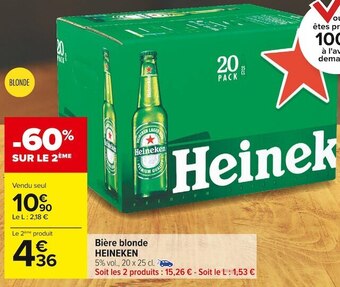Carrefour Market Heineken bière blonde offre