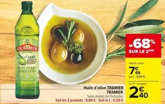 Carrefour Market Tramier huile d’olive offre