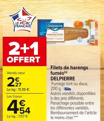 Carrefour Market Delpierre filets de harengs fumés offre