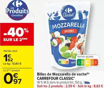 Carrefour Market Carrefour classic’ billes de mozzarella de vache offre