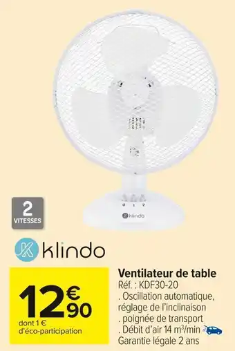 Carrefour Market Klinda ventilateur de table offre